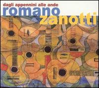 Dagli Appennini Alle Ande von Romano Zanotti