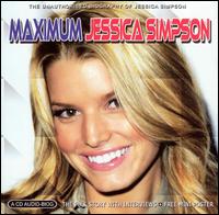 Maximum Jessica Simpson von Jessica Simpson