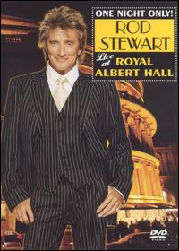 One Night Only: Rod Stewart Live at Royal Albert Hall von Rod Stewart