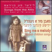 Songs from the Attic, Vol. 5: Yiddish Children Songs von Various Artists
