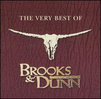 Very Best of Brooks & Dunn von Brooks & Dunn