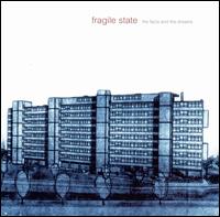 Facts and the Dreams von Fragile State