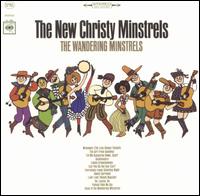 Wandering Minstrels von The New Christy Minstrels