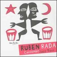 Candombe Jazz Tour von Ruben Rada