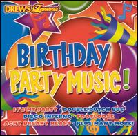 Drew's Famous Birthday Party Music von Drew's Famous