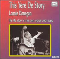 This Yere de Story von Lonnie Donegan