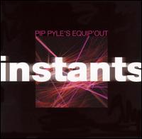 Instants von Pip Pyle