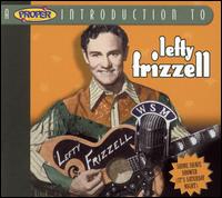 Proper Introduction to Lefty Frizzell: Shine Shave Shower von Lefty Frizzell