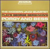 Plays George Gershwin's "Porgy and Bess" von The Modern Jazz Quartet