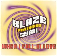 When I Fall in Love [7 Track] von Blaze