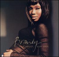 Talk About Our Love [US 12"/CD] von Brandy