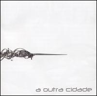 A Outra Cidade von Silva, Kristoff