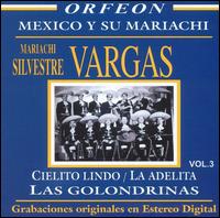 Mexico y Sus Mariachis, Vol. 3 von Silvestre Vargas