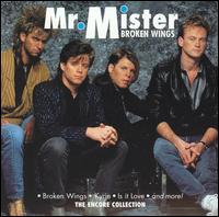 Broken Wings: Encore Collection von Mr. Mister