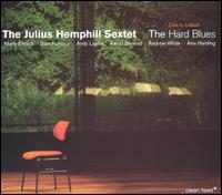 Hard Blues: Live in Lisbon von Julius Hemphill