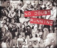 Running von No Doubt