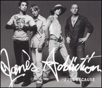 Just Because [Canada CD] von Jane's Addiction