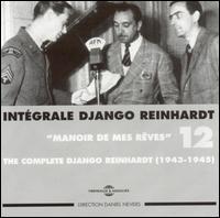 Integrale Django Reinhardt, Vol. 12: 1943-1945 von Django Reinhardt