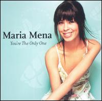 You're the Only One/Patience von Maria Mena