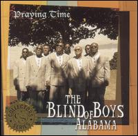 Praying Time von The Five Blind Boys of Alabama