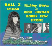 Making Waves von Zusaan Kali Fasteau
