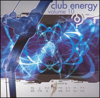Club Energy, Vol. 10 [ZYX] von Ray Knox