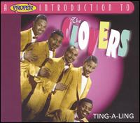 Proper Introduction to the Clovers: Ting-A-Ling von The Clovers