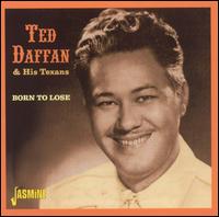 Born to Lose von Ted Daffan