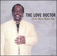 Let's Have Some Fun von The Love Doctor