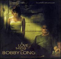 Love Song for Bobby Long von Various Artists