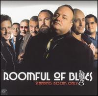 Standing Room Only von Roomful of Blues