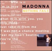 Nothing Fails/Love Profusion/Nobody Knows Me von Madonna