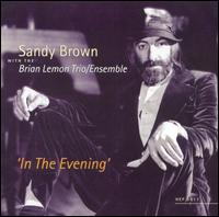 In the Evening von Sandy Brown