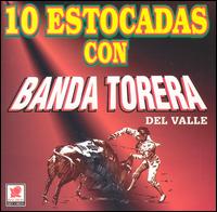 10 Estocadas von Banda Torera del Valle