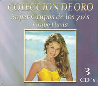Coleccion De Oro: Super Grupos De Los 70's von Grupo Lluvia
