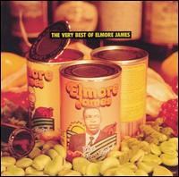 Very Best of Elmore James von Elmore James