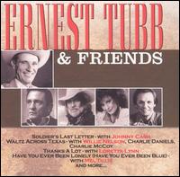 Ernest Tubb & Friends [Single Disc] von Ernest Tubb