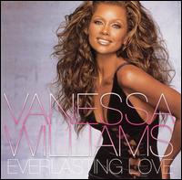 Everlasting Love von Vanessa Williams