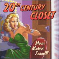 20th Century Closet von Mora's Modern Rhythmists