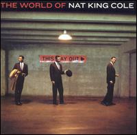 World of Nat King Cole von Nat King Cole
