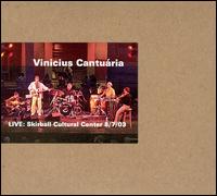 Live: Skirball Cultural Center 8/7/03 von Vinicius Cantuária