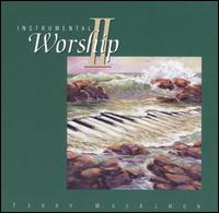 Instrumental Worship, Vol. 2 von Terry MacAlmon