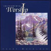 Instrumental Worship, Vol. 1 von Terry MacAlmon