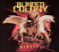 Divine von Blinded Colony