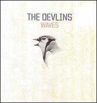 Waves von The Devlins