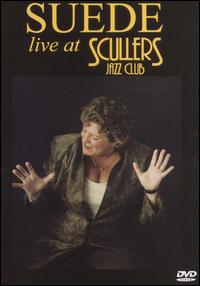 Live at Sculler's Jazz Club von Suede
