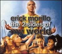 2 Sides of My Word von Erick "More" Morillo