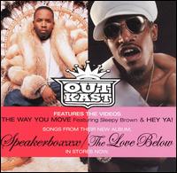 Way You Move/Hey Ya [DVD Single] von OutKast