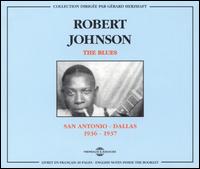 San Antonio to Dallas: 1936-1937 von Robert Johnson