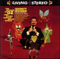 Wizard of Oz and Other Harold Arlen Songs von Shorty Rogers